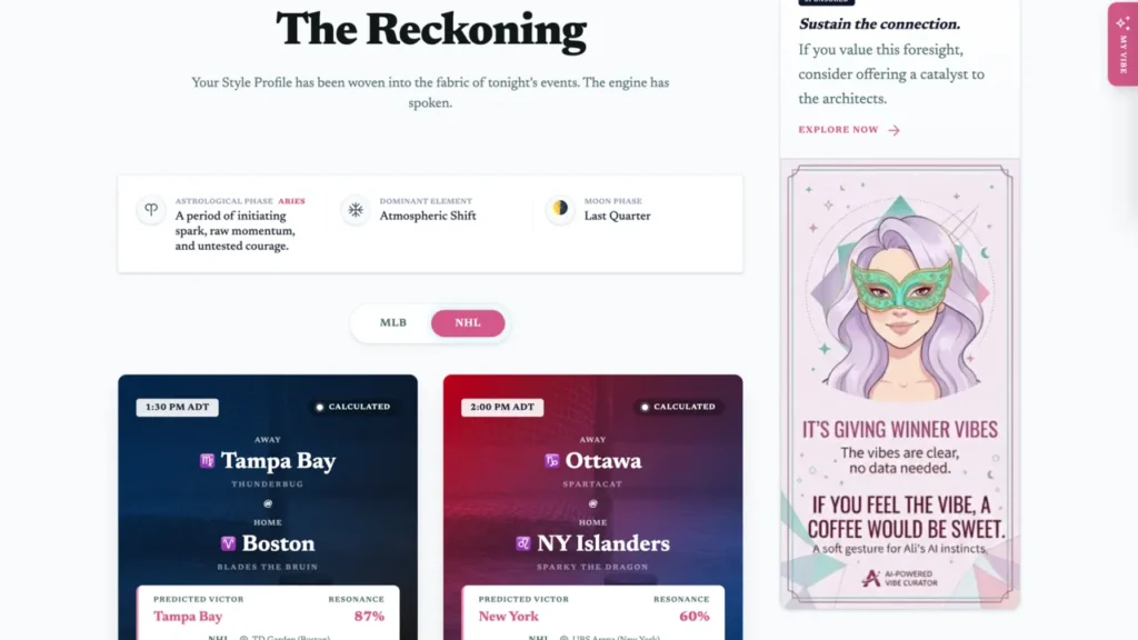 The 'Reckoning' results page displaying cosmic data like astrological phase and moon phase, alongside game predictions for Tampa Bay vs. Boston and Ottawa vs. NY Islanders.
